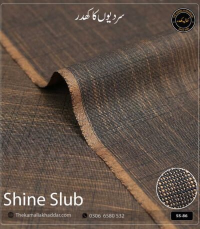 Original SHINE SLUB Kamalia Khaddar unstitched winter suit showcasing unique textured shine and colors.